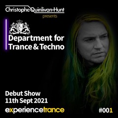 Christophe Quinlivan-Hunt - Department for Trance & Techno Ep 01