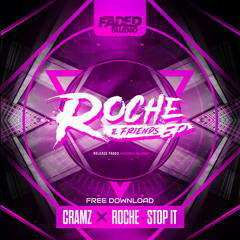 CRAMZ X ROCHE - STOP IT (FREE DOWNLOAD)
