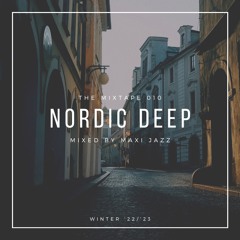Maxi Jazz - Nordic Deep - the Mixtape 010