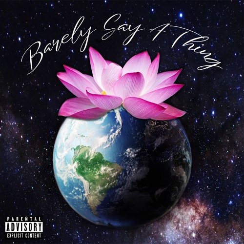 Barely SAY A Thing (prod. by DJ M0D)