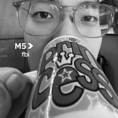 M5 // Kitty (FBi 94.5)