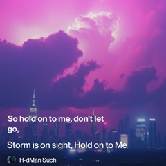 hold-on-to-me