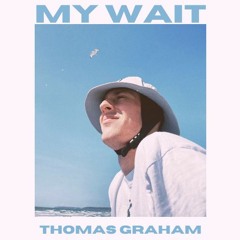 My Wait [FREE DOWNLOAD]