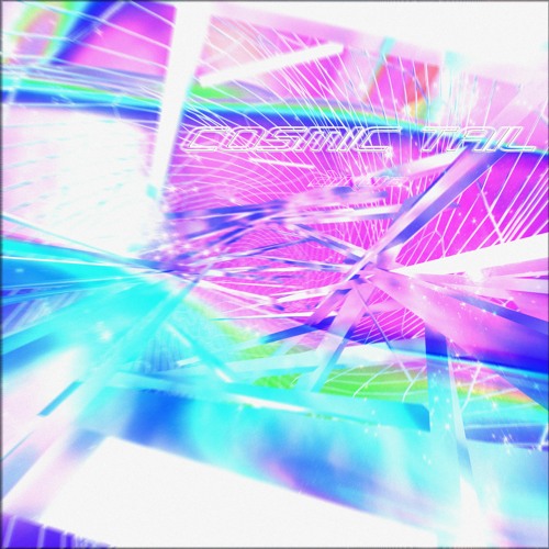 COSMIC TAIL