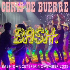 BASH Danceteria Nov 2025