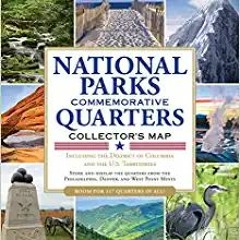 [PDF] ✔️ eBooks National Parks Commemorative Quarters Collector's Map 2010-2021 (includes both mints