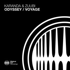 Karanda & Zuubi - Odyssey (Supported by Above & Beyond)