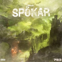 R10 - SPÖKAR