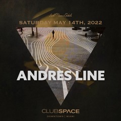 Andres Line Space Miami 5-14-2022