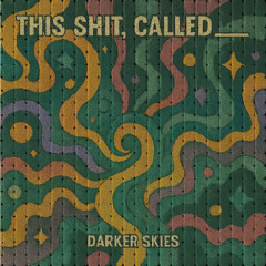 This Shit, Called ___ [FREE DOWNLOAD]