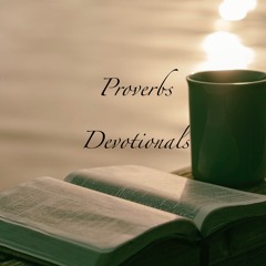 Proverbs 13, Part 2