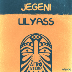 Premiere: Lilyass - Jegeni [Afrosteria]