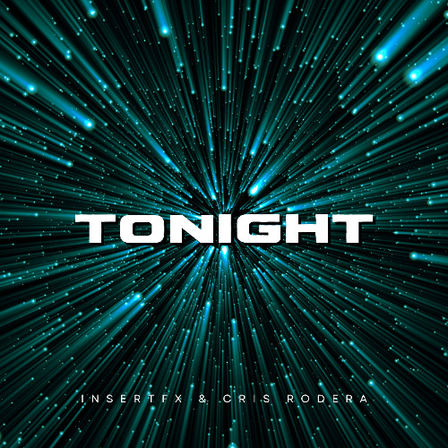InsertFX & Cris Rodera - Tonight
