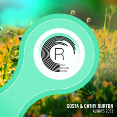 Costa & Cathy Burton - Always 2021