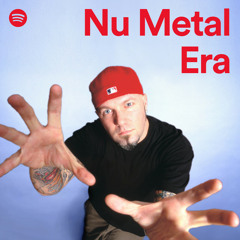 Nu Metal Era