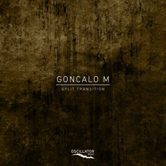 GONCALO M - Split Second - Oscillator Music