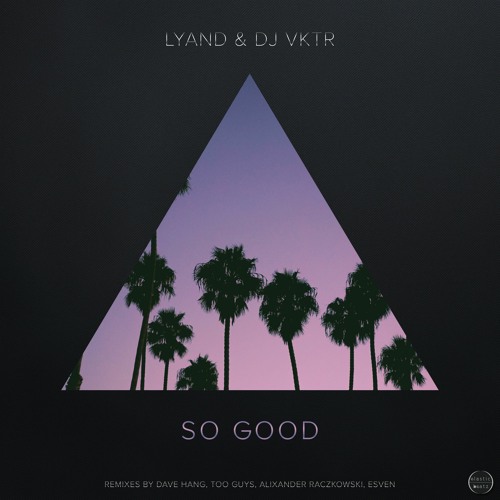 Lyand, DJ VKTR - Moving On In (Too Guys Remix)