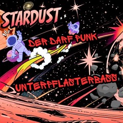 DDP - Stardust (Hard Version (DEMO from upcoming Album "UNTERPFLASTERBASS")