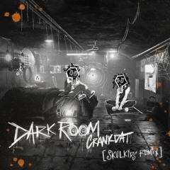 Crankdat - Dark Room (SkulKids Remix)