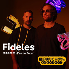 Fideles | Brunch Electronik Barcelona Festival 2023