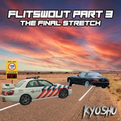 Flitswout Part 3: The Final Stretch (197BPM)