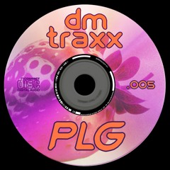 DM TRAXX - PLG
