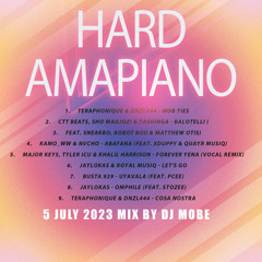 Amapiano Hard Mix 8 July 2023 - DjMobe
