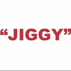 Jiggy Jiggy