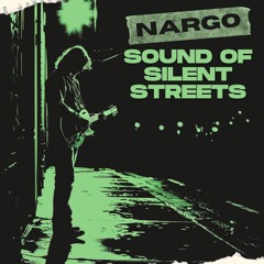 Sound Of Silent Streets
