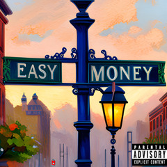 Easy Money - Change Of Plans