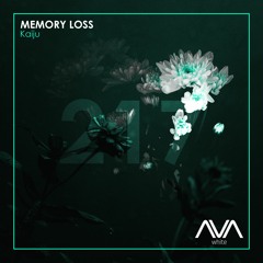 AVAW217 - Memory Loss - Kaiju *Out Now*