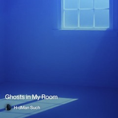 ghosts-in-my-room.