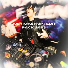 July Mash Up / Edit Pack 2023