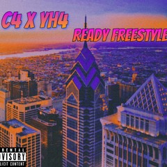 C4 x YH4 - Ready Freestyle