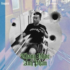 Thằng Nhóc Anh Phan -  Liu Quẽn