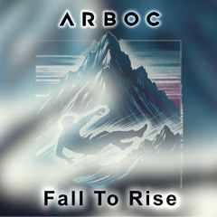 Fall To Rise