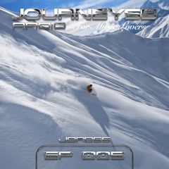 JOURNEYSS RADIO 005