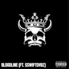 BLOODLINE! (FT. KrXno)