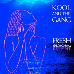 Kool And The Gang "Fresh" (Marco Corona Re-edit)