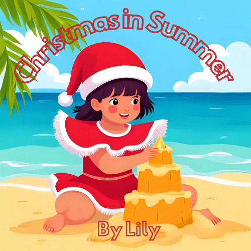 Christmas in Summer - Lily