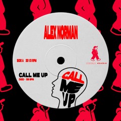 CALL ME UP [FREE DL]