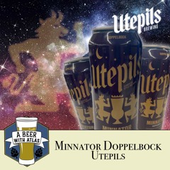 Minnator Dopplebock by Utepils European Style Brewing - A Beer with atlas 248