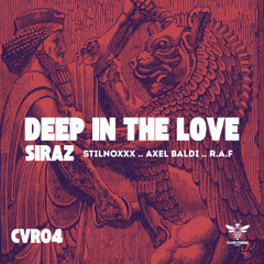 Deep In The Love - Siraz (Axel Baldi Remix)