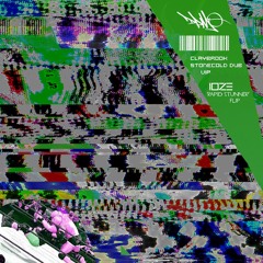 Claybrook - Stonecold Dub VIP (IOZE 'Rapid Stunner' Flip)