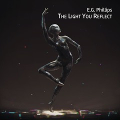 The Light You Reflect [Tricks of the Light EP]
