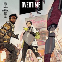 ePub/Ebook Apex Legends: Overtime #1 BY : Jesse Stern, Neil Edwards, Keith Champag