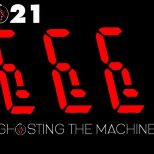 Show sample for 1/4/21: 2021 - GHOSTING THE MACHINE W/ RYAN GABLE