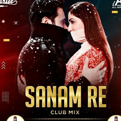 Sanam Re - ( DUTCH ) - Dee J Kush - DJ Saurabh