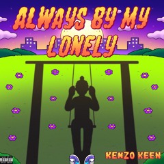 Always By My Lonely