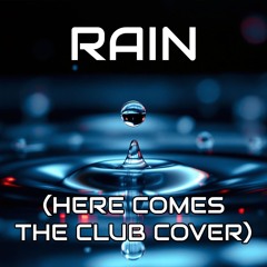 Pulse Meridian - Rain (Here Come the Club Cover)